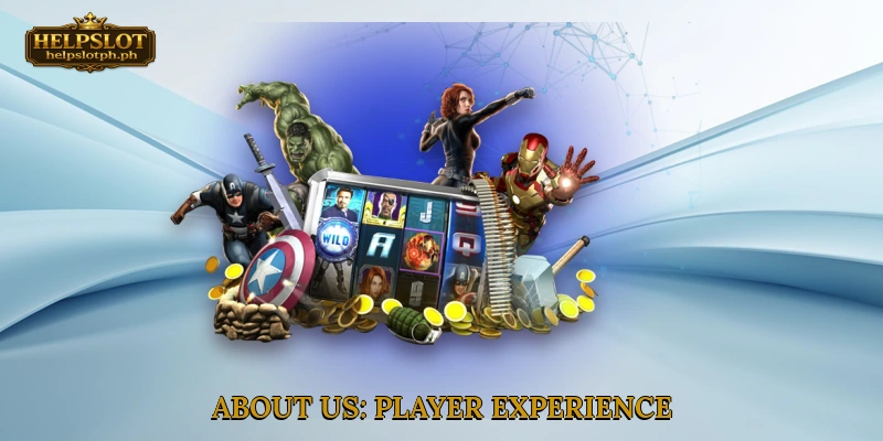 About Us: Player Experience