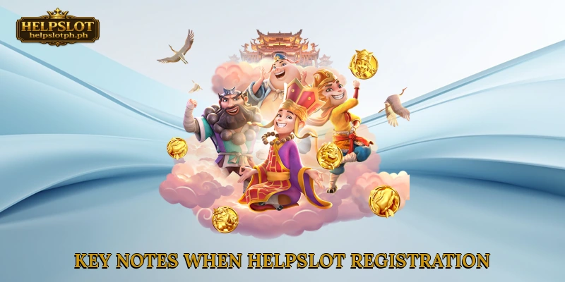 Key Notes When HelpSlot registration