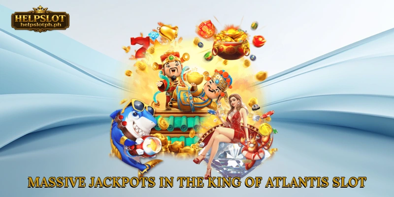 Massive jackpots in the King of Atlantis slot