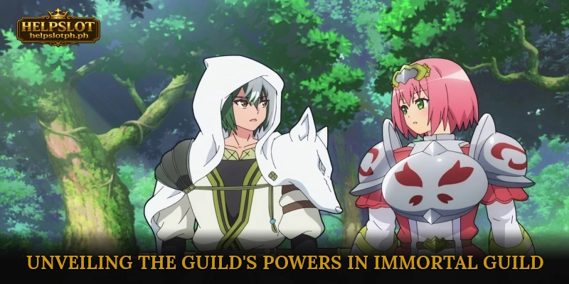 Unveiling the Guild's Powers in Immortal Guild