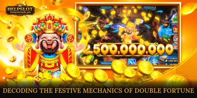 Decoding the Festive Mechanics of Double Fortune
