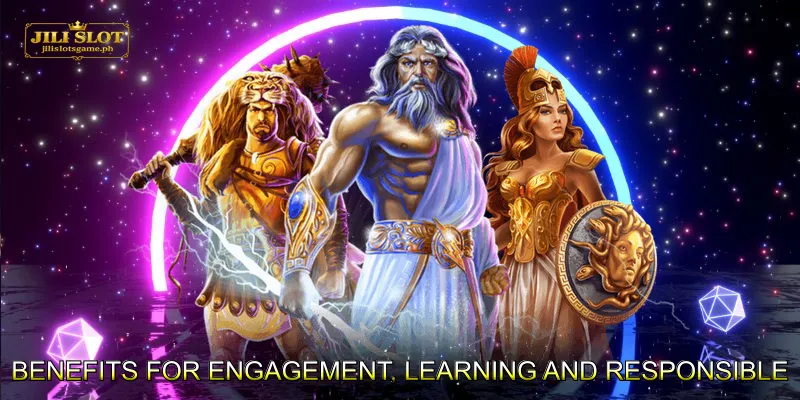Benefits for Engagement, Learning, and Responsible Play