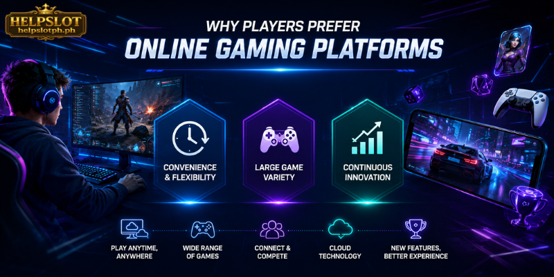 Why Players Prefer Online Gaming Platforms